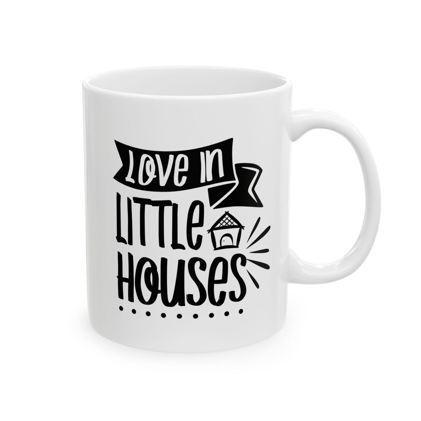 Ceramic Mug 11oz Love In Little Houses